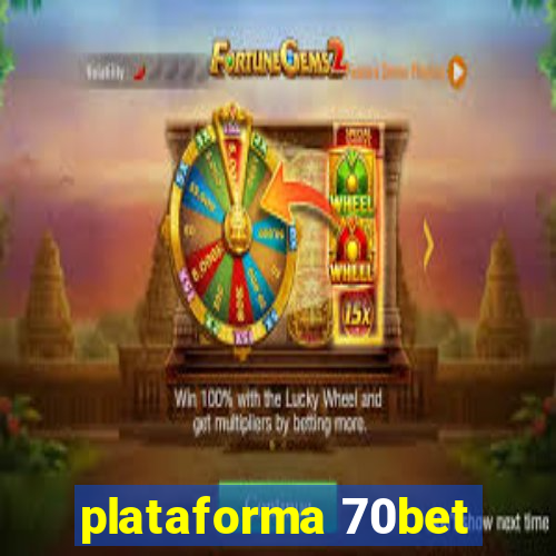 plataforma 70bet