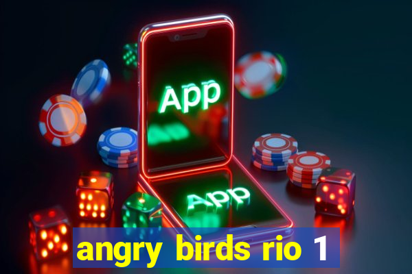 angry birds rio 1