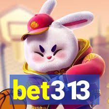 bet313