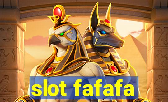 slot fafafa