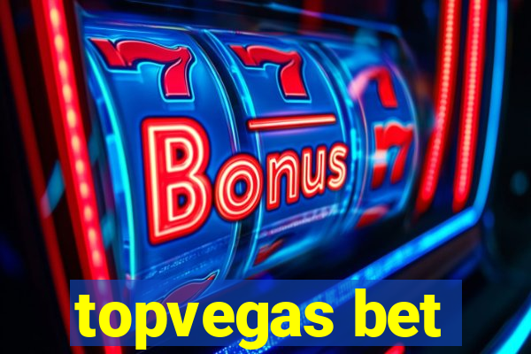 topvegas bet