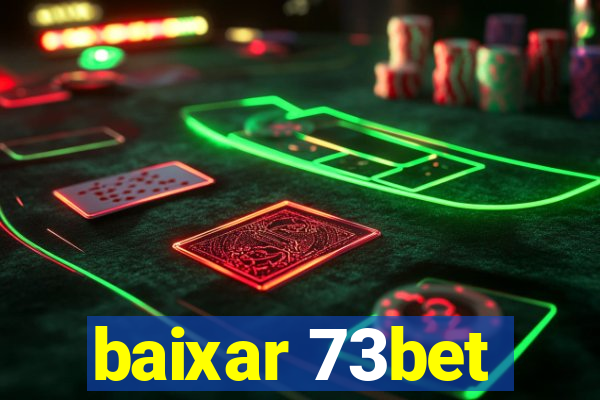 baixar 73bet