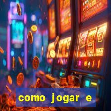 como jogar e ganhar no jogo do tigre