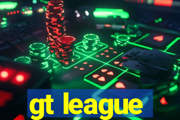 gt league