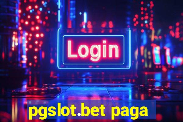 pgslot.bet paga