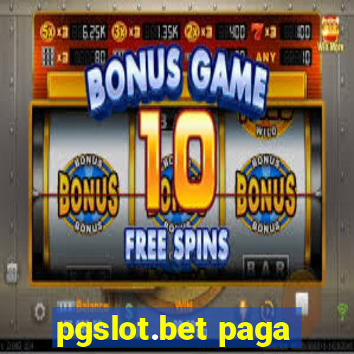 pgslot.bet paga