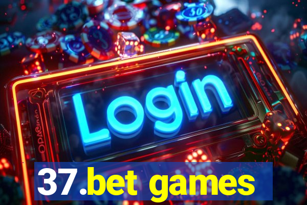 37.bet games