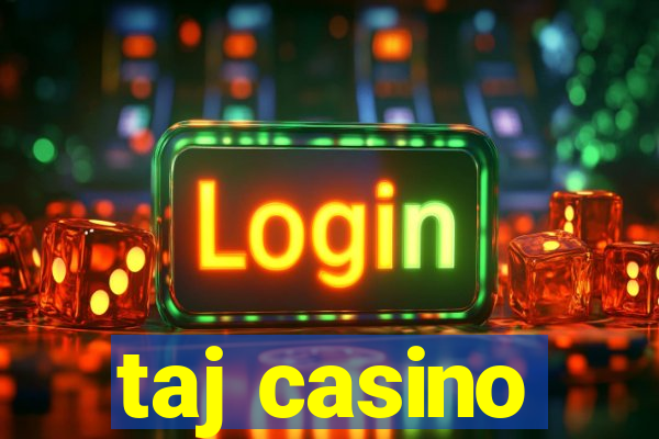 taj casino