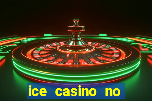 ice casino no deposit bonus