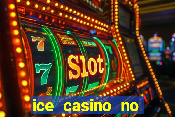 ice casino no deposit bonus