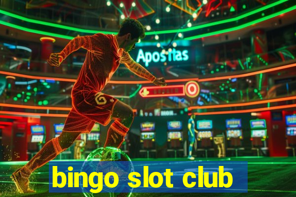 bingo slot club