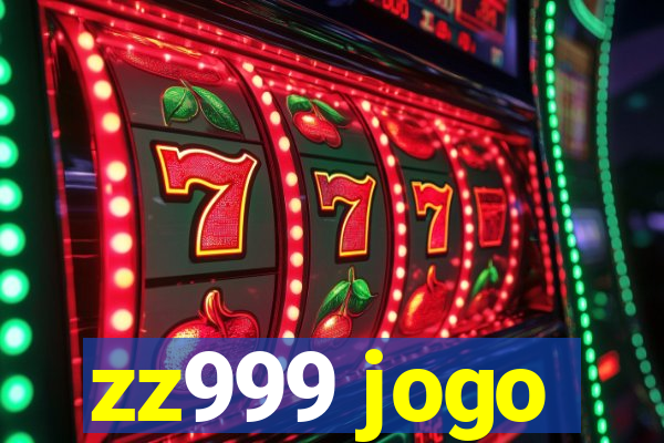 zz999 jogo