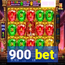 900 bet