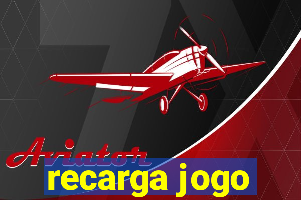 recarga jogo