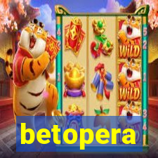 betopera