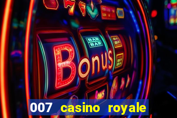 007 casino royale legenda pt br