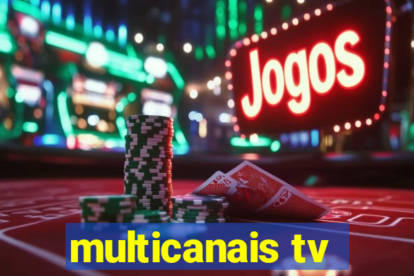 multicanais tv