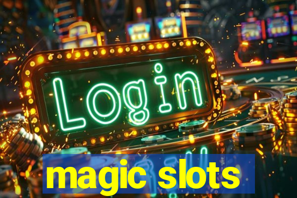 magic slots