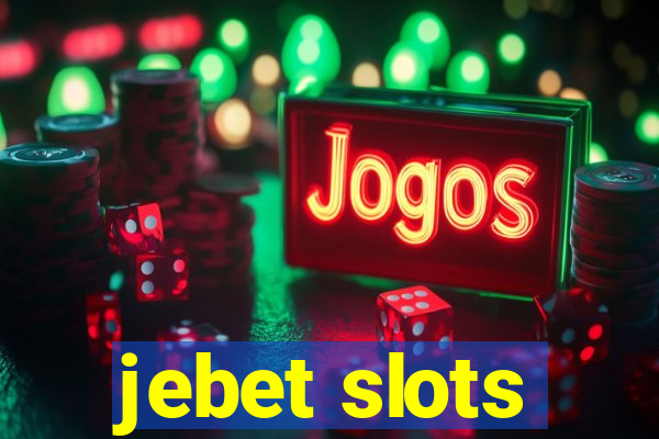 jebet slots