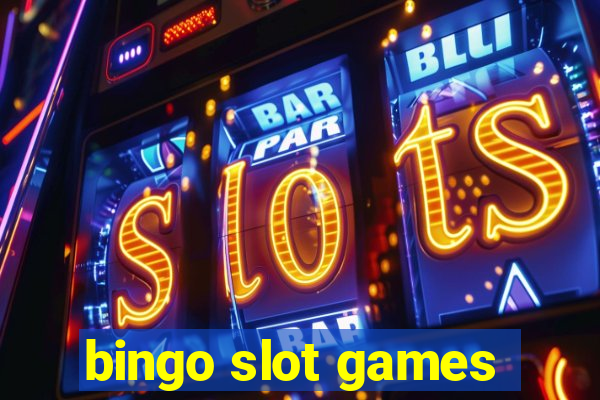 bingo slot games