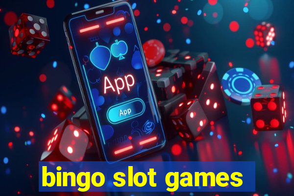 bingo slot games