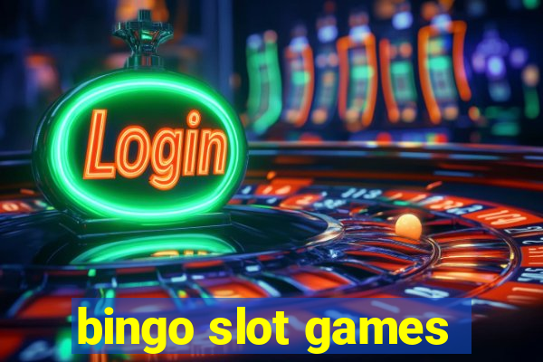 bingo slot games