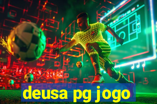 deusa pg jogo