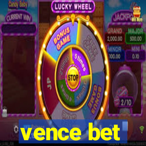 vence bet