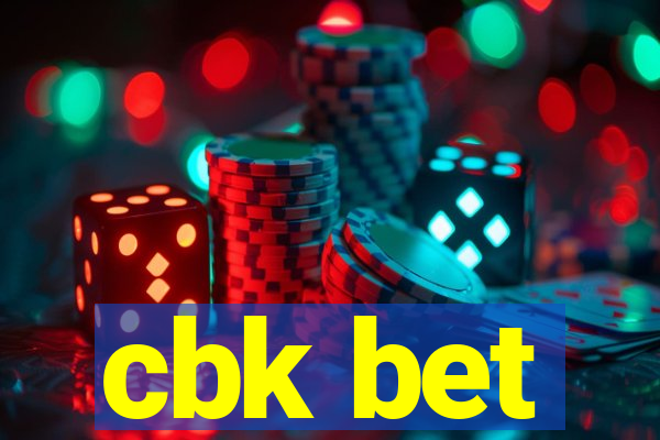 cbk bet