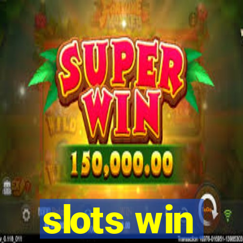 slots win