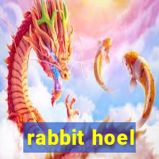 rabbit hoel