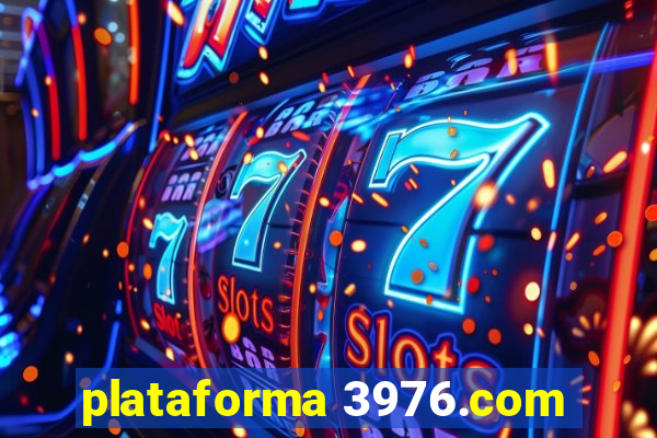 plataforma 3976.com