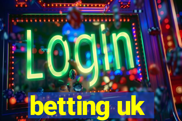 betting uk