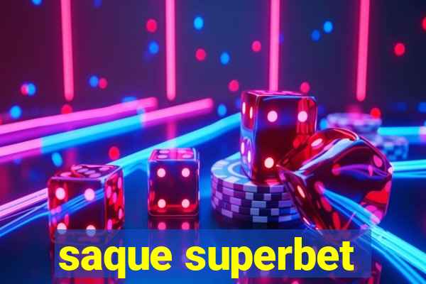 saque superbet