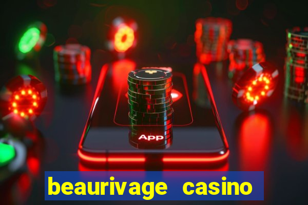 beaurivage casino in biloxi