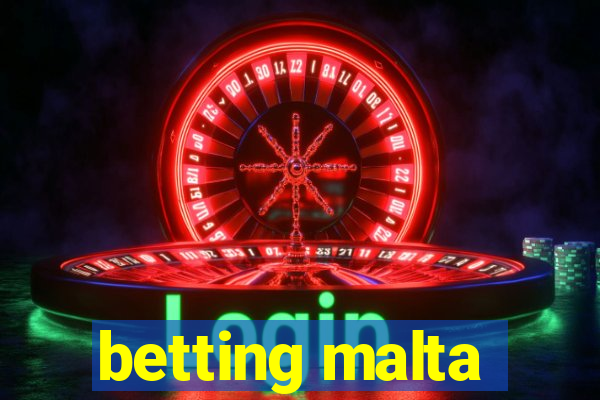 betting malta