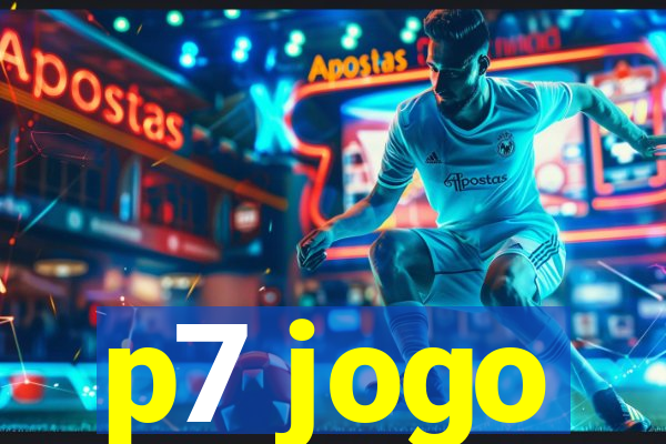 p7 jogo