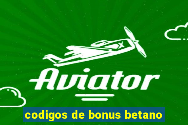 codigos de bonus betano