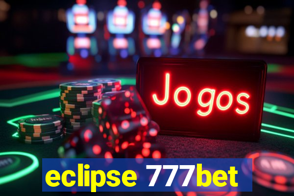 eclipse 777bet