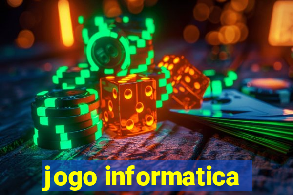 jogo informatica