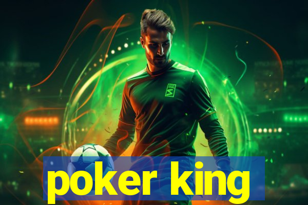 poker king