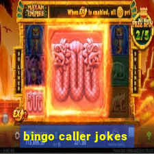 bingo caller jokes