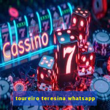 toureiro teresina whatsapp