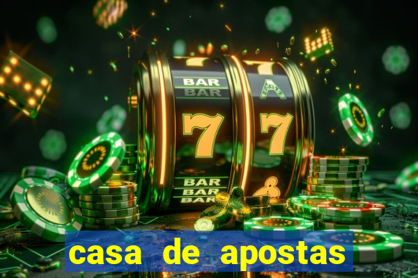 casa de apostas com bonus sem deposito