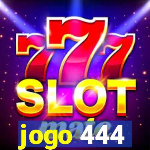 jogo 444