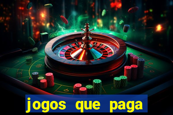 jogos que paga para se cadastrar