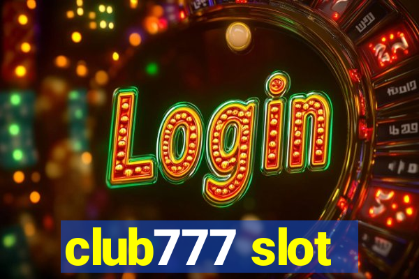 club777 slot