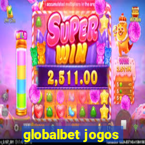 globalbet jogos