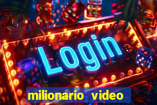 milionario video slot ca?a niquel