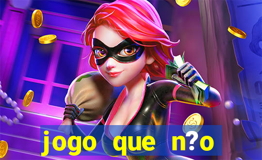 jogo que n?o precisa depositar para ganhar dinheiro